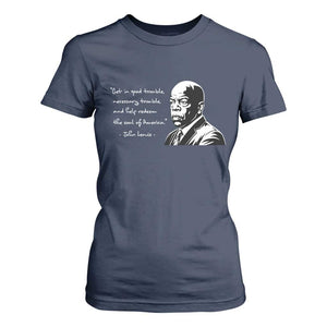 John Lewis Quote T Shirt For Women Black History Good Trouble TS14 Navy Print Your Wear