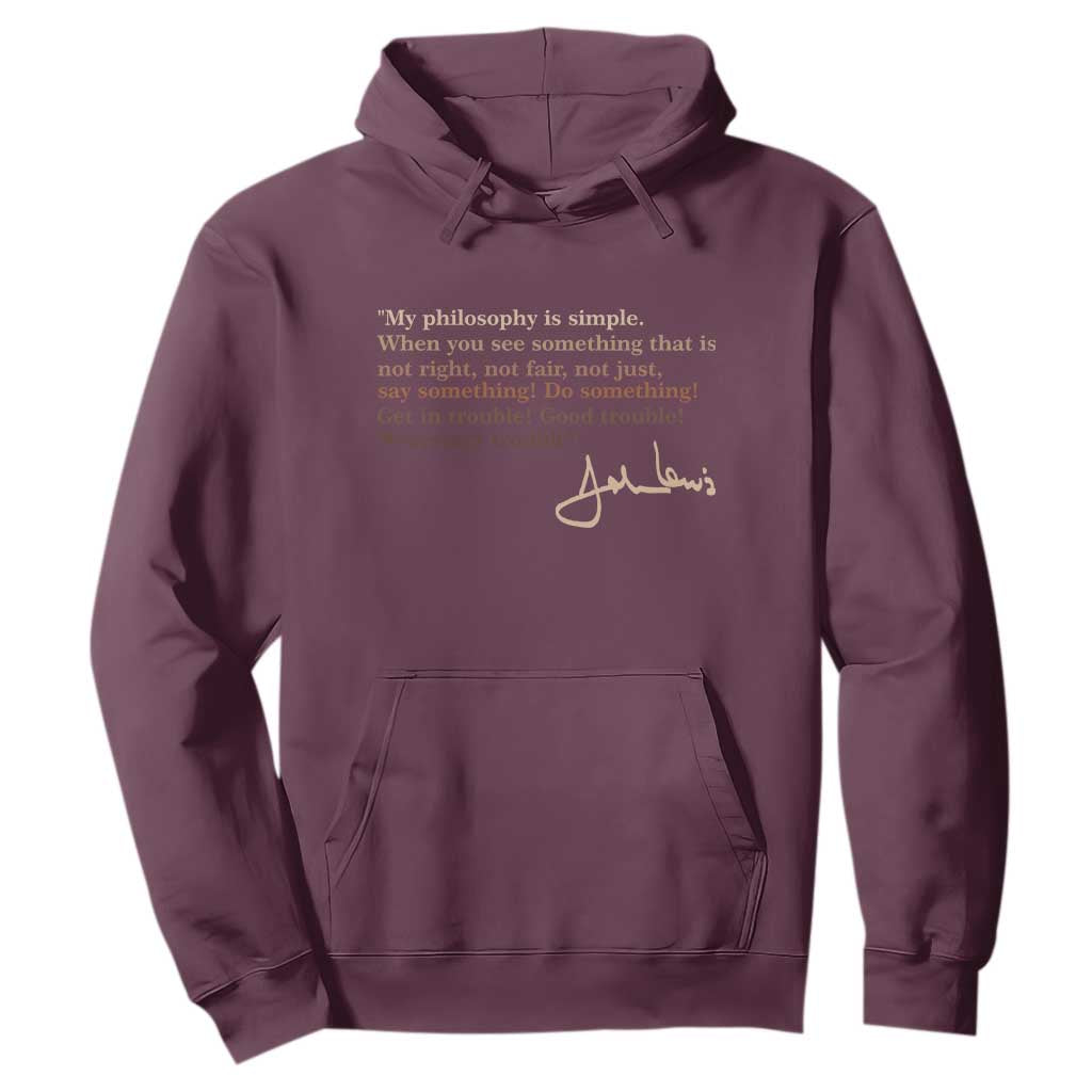 John Lewis Quote Hoodie Black History Month TS14 Maroon Print Your Wear