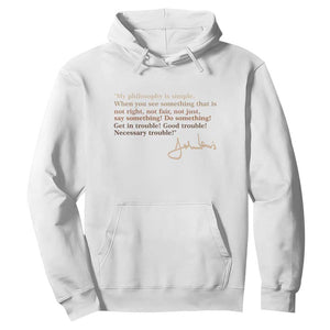 John Lewis Quote Hoodie Black History Month TS14 White Print Your Wear