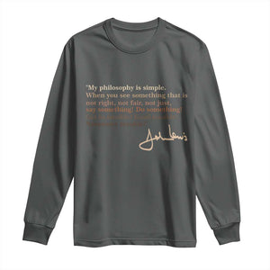 John Lewis Quote Long Sleeve Shirt Black History Month TS14 Dark Heather Print Your Wear