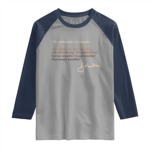 John Lewis Quote Raglan Shirt Black History Month TS14 Sport Gray Navy Print Your Wear