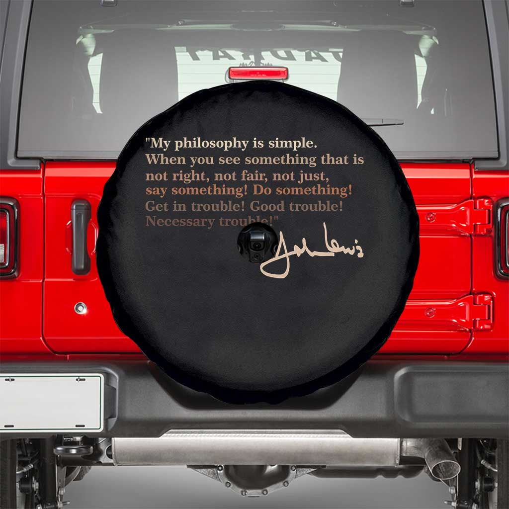 John Lewis Quote Spare Tire Cover Black History Month TS14 Black Print Your Wear