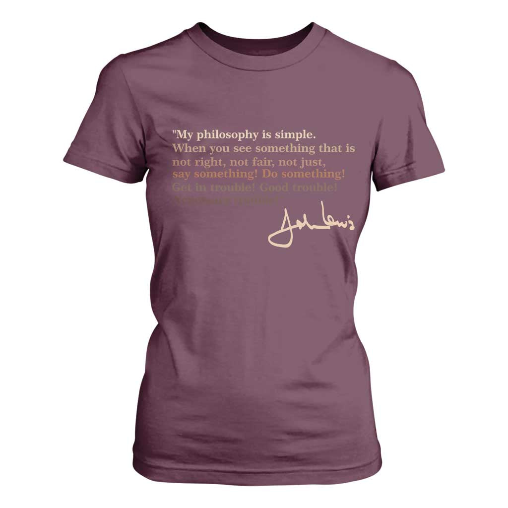 John Lewis Quote T Shirt For Women Black History Month TS14 Maroon Print Your Wear