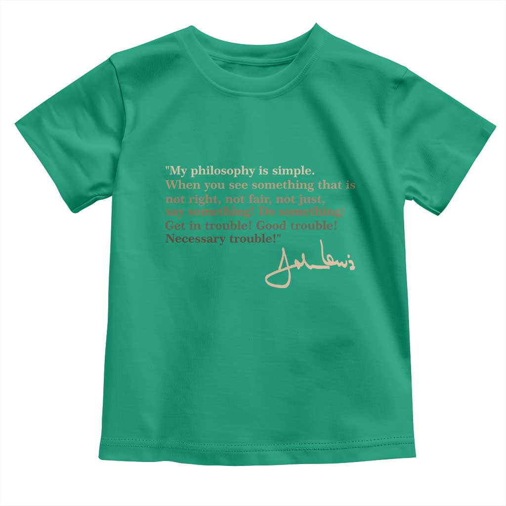 John Lewis Quote Toddler T Shirt Black History Month TS14 Irish Green Print Your Wear