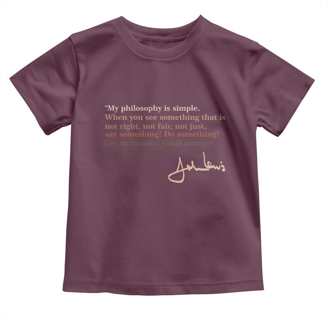John Lewis Quote Toddler T Shirt Black History Month TS14 Maroon Print Your Wear