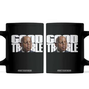 John Lewis Quote Affrican American Coffee Mug Black History Good Trouble TS14 Black Print Your Wear