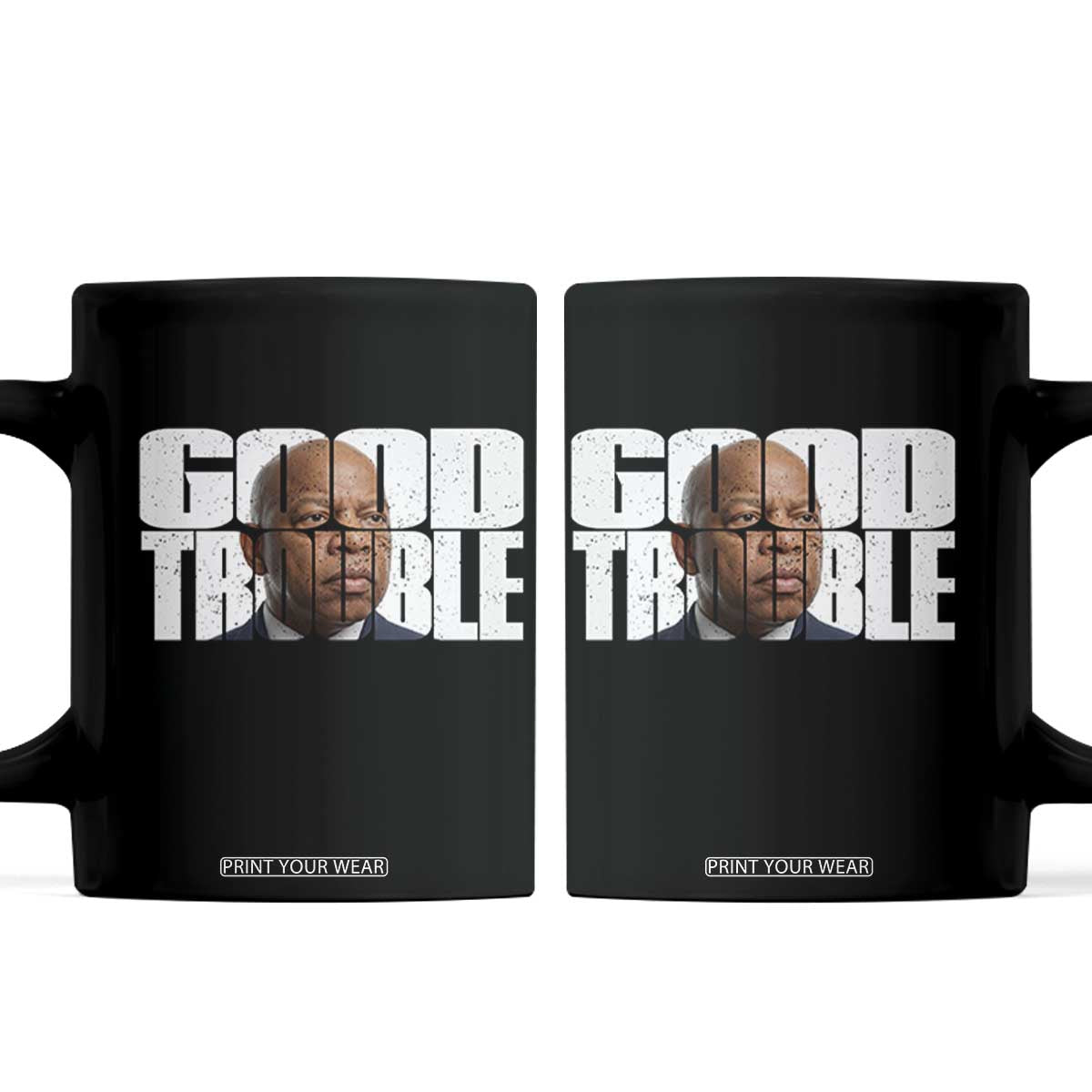 John Lewis Quote Affrican American Coffee Mug Black History Good Trouble TS14 Black Print Your Wear