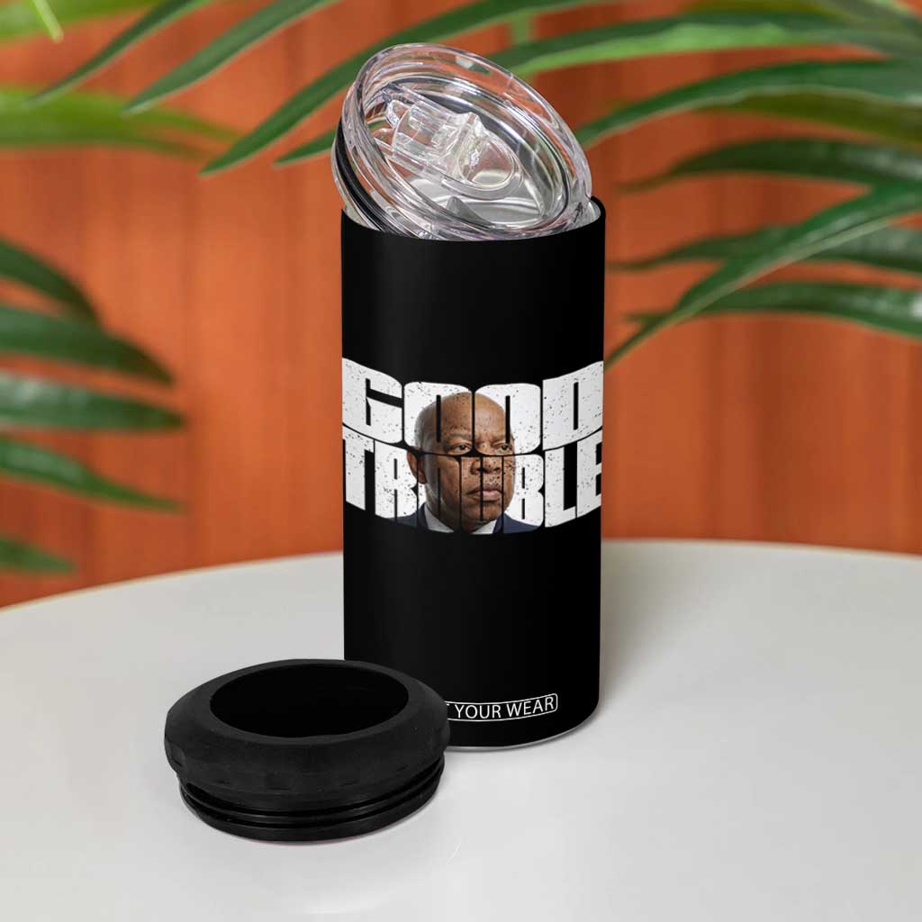 John Lewis Quote Affrican American 4 in 1 Can Cooler Tumbler Black History Good Trouble TS14 Print Your Wear