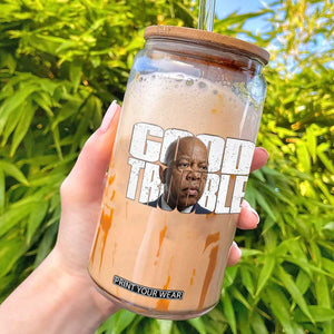 John Lewis Quote Affrican American Glass Can Black History Good Trouble TS14 Black Print Your Wear