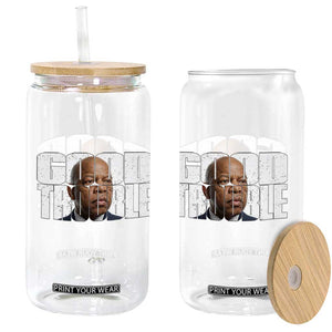 John Lewis Quote Affrican American Glass Can Black History Good Trouble TS14 Print Your Wear