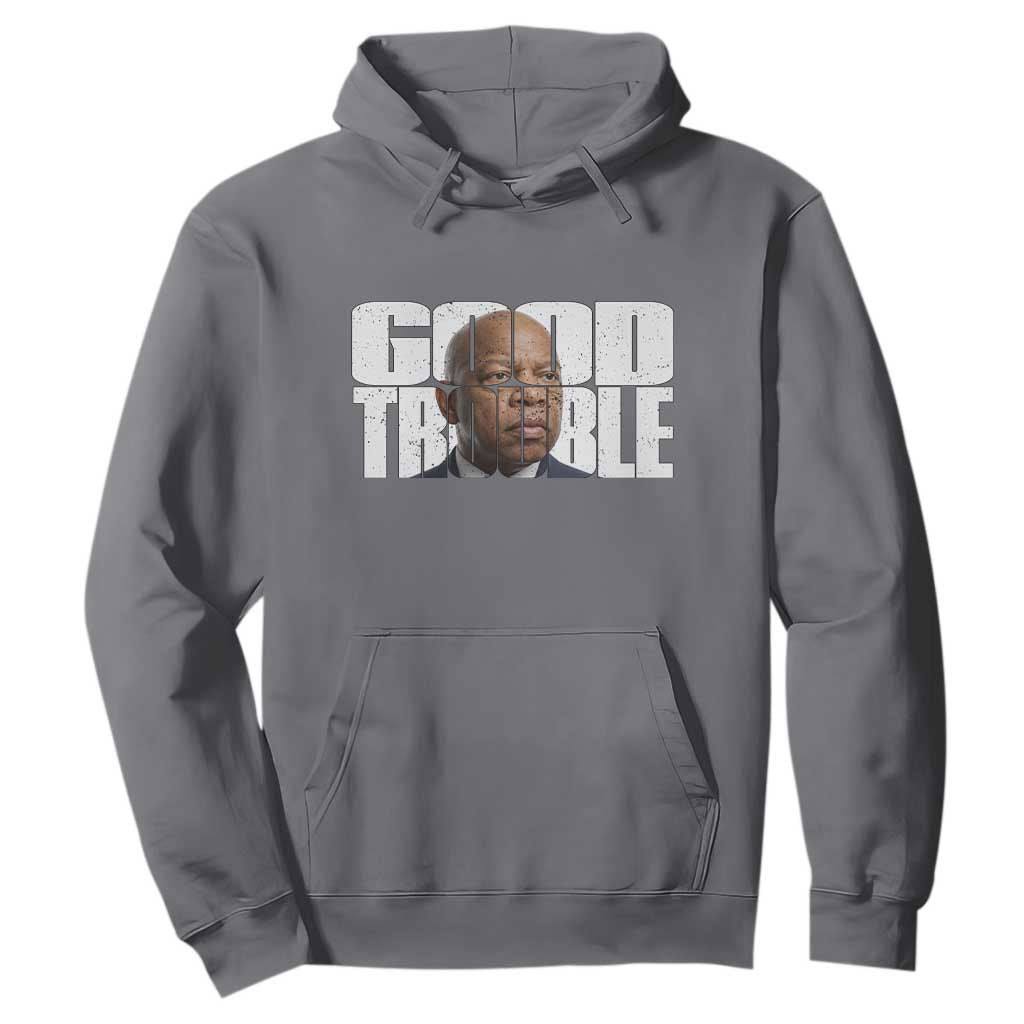 John Lewis Quote Affrican American Hoodie Black History Good Trouble TS14 Charcoal Print Your Wear