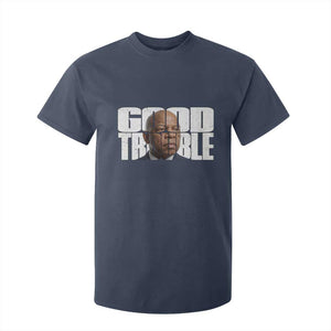 John Lewis Quote Affrican American T Shirt For Kid Black History Good Trouble TS14 Navy Print Your Wear