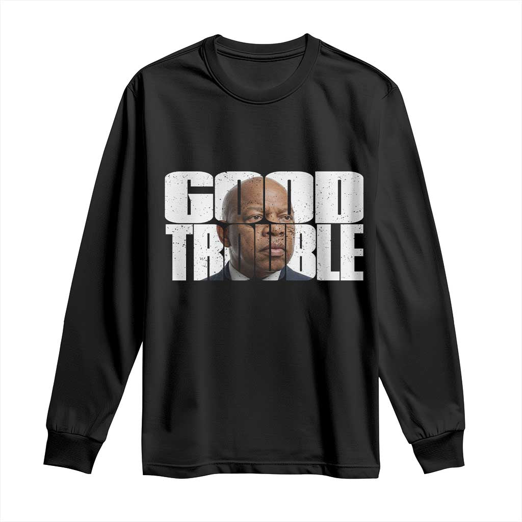 John Lewis Quote Affrican American Long Sleeve Shirt Black History Good Trouble TS14 Black Print Your Wear