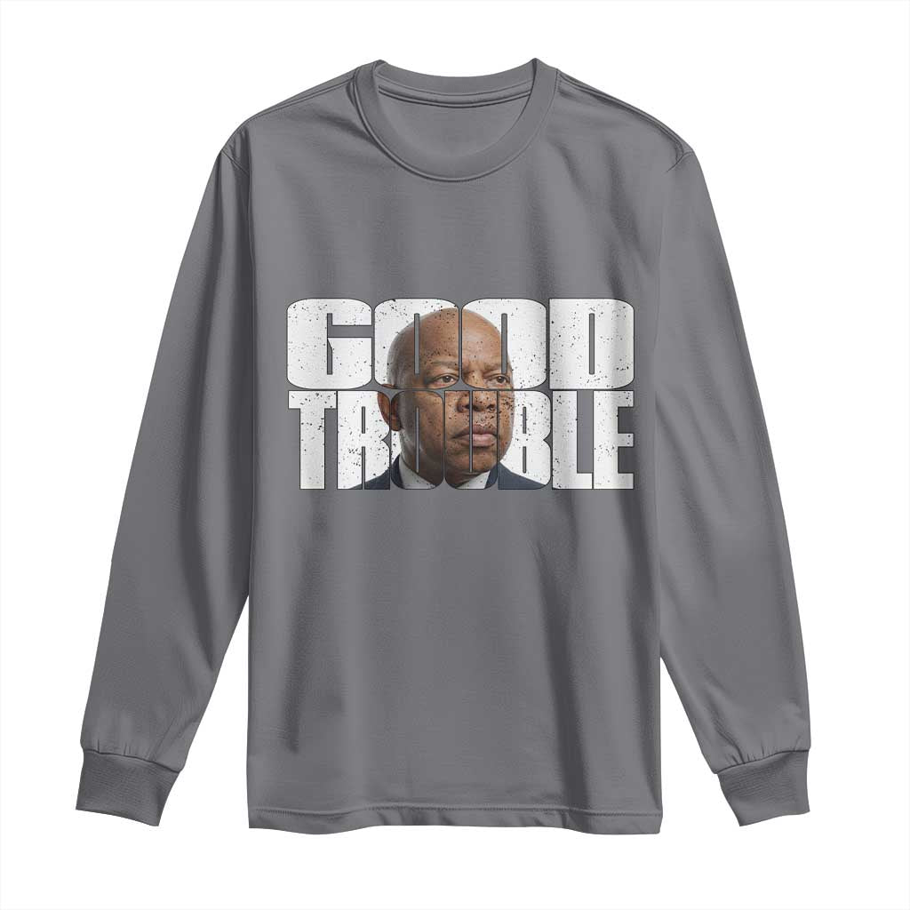 John Lewis Quote Affrican American Long Sleeve Shirt Black History Good Trouble TS14 Charcoal Print Your Wear