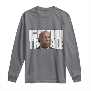John Lewis Quote Affrican American Long Sleeve Shirt Black History Good Trouble TS14 Charcoal Print Your Wear