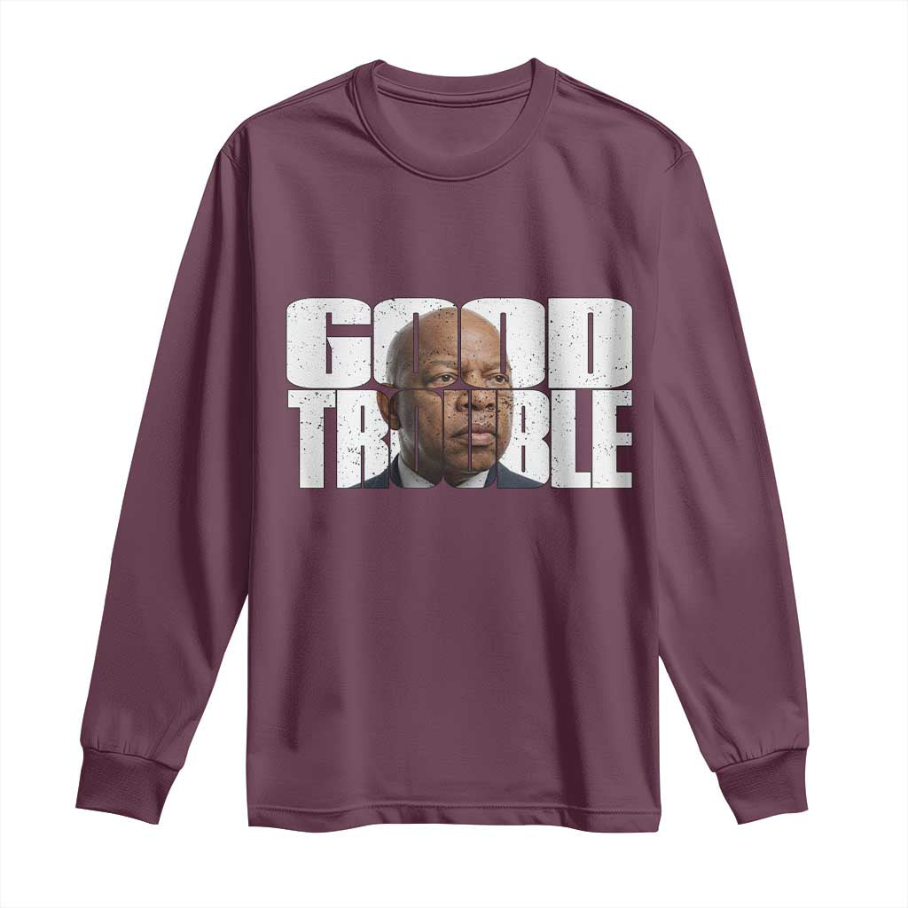 John Lewis Quote Affrican American Long Sleeve Shirt Black History Good Trouble TS14 Maroon Print Your Wear