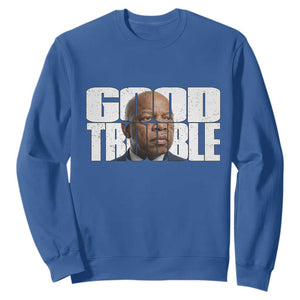 John Lewis Quote Affrican American Sweatshirt Black History Good Trouble TS14 Royal Blue Print Your Wear