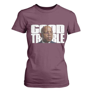 John Lewis Quote Affrican American T Shirt For Women Black History Good Trouble TS14 Maroon Print Your Wear