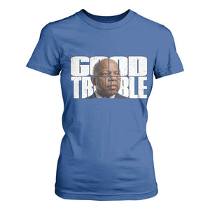 John Lewis Quote Affrican American T Shirt For Women Black History Good Trouble TS14 Royal Blue Print Your Wear