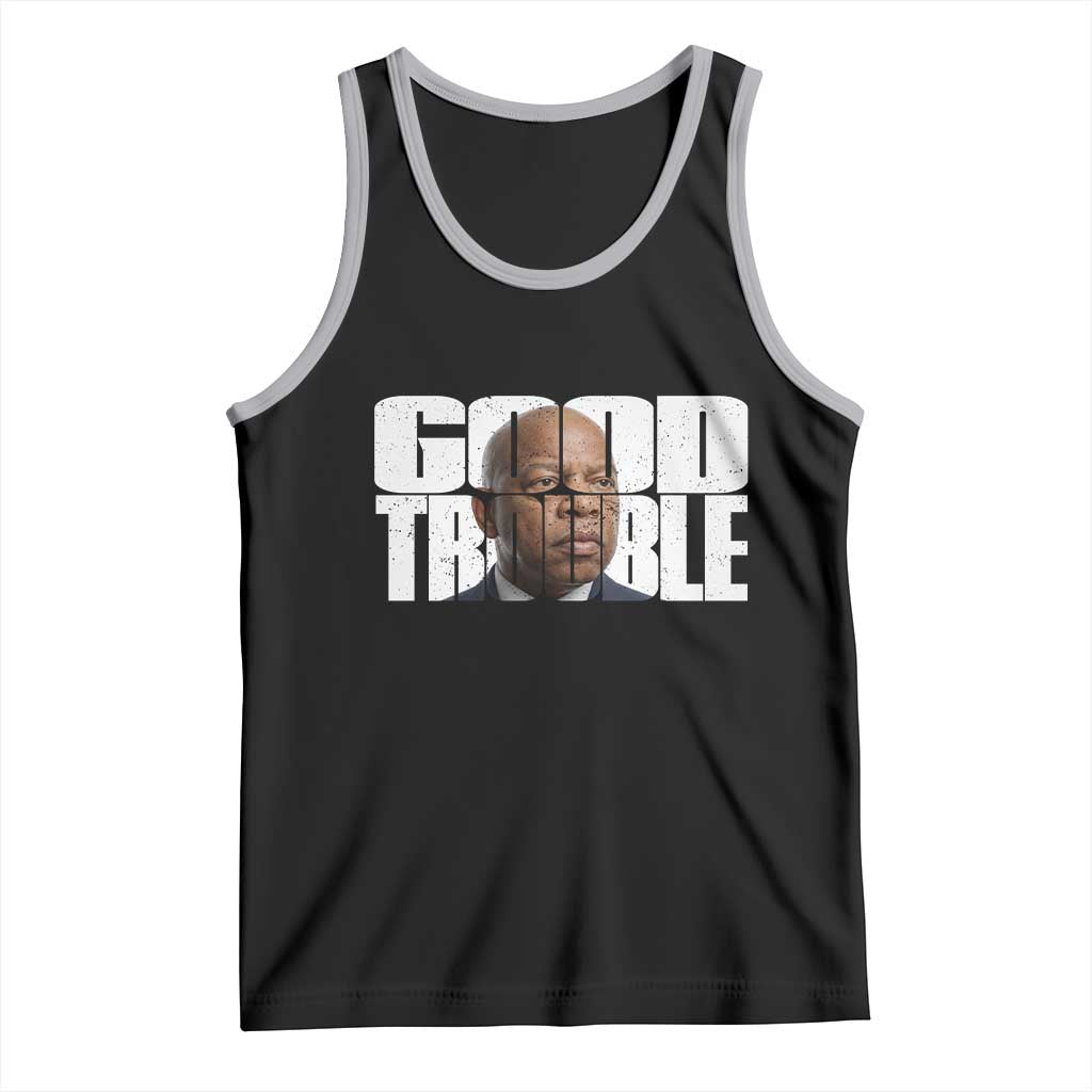 John Lewis Quote Affrican American Tank Top Black History Good Trouble TS14 Black Athletic Heather Print Your Wear