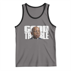 John Lewis Quote Affrican American Tank Top Black History Good Trouble TS14 Deep Heather Black Print Your Wear