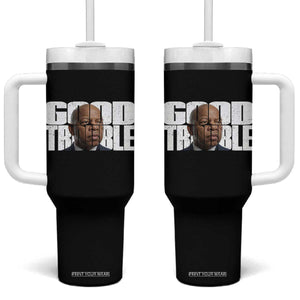 John Lewis Quote Affrican American Tumbler With Handle Black History Good Trouble TS14 One Size: 40 oz Black Print Your Wear