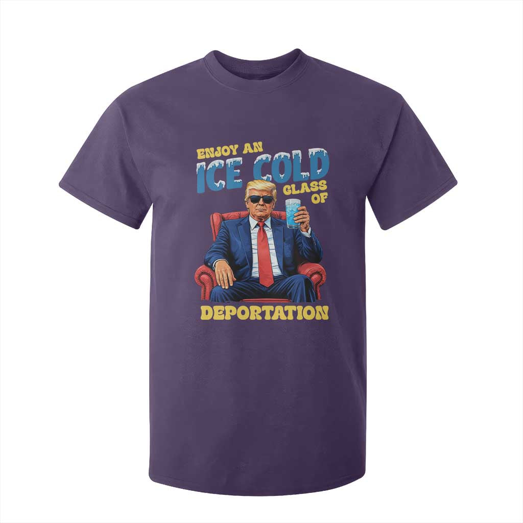 ICE Enjoy an Ice Cold Glass of Deportation T Shirt For Kid Funny Political ICE Anti Trump TS14 Purple Print Your Wear