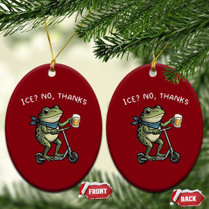 Funny Frog Anti ICE Political Protest Ceramic Ornament Ice? No Thanks TS14 Print Your Wear