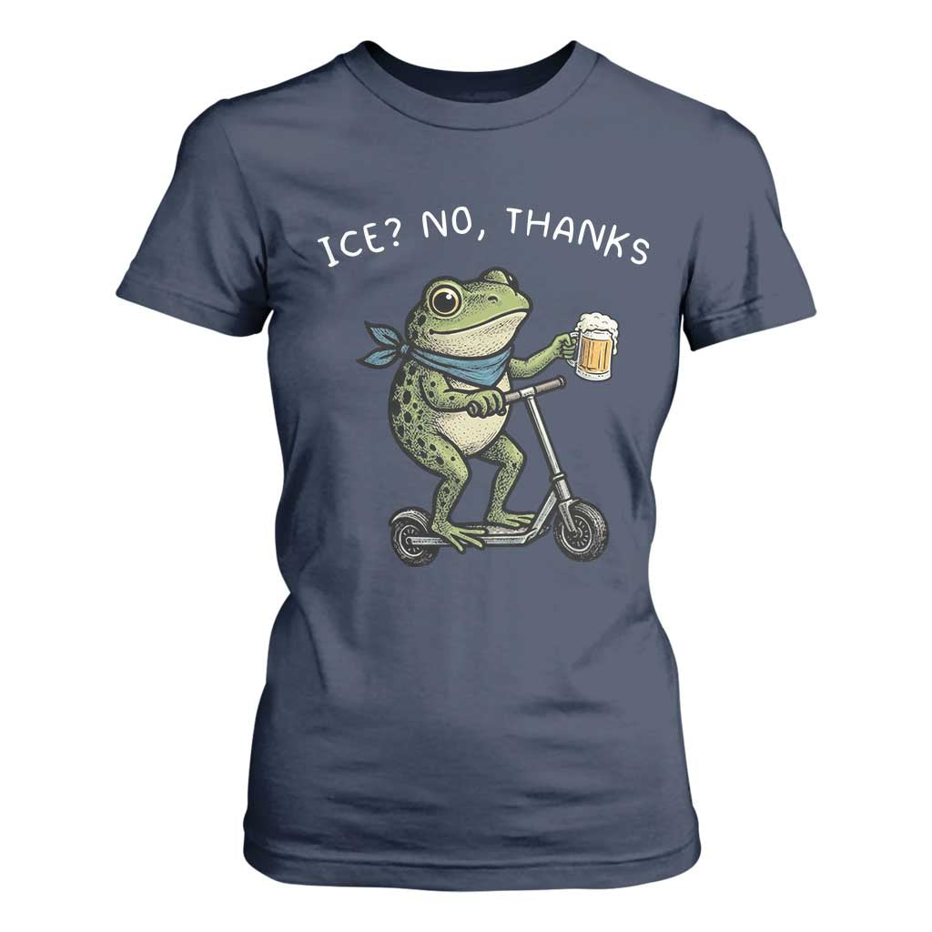 Funny Frog Anti ICE Political Protest T Shirt For Women Ice? No Thanks TS14 Navy Print Your Wear