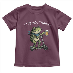 Funny Frog Anti ICE Political Protest Toddler T Shirt Ice? No Thanks TS14 Maroon Print Your Wear