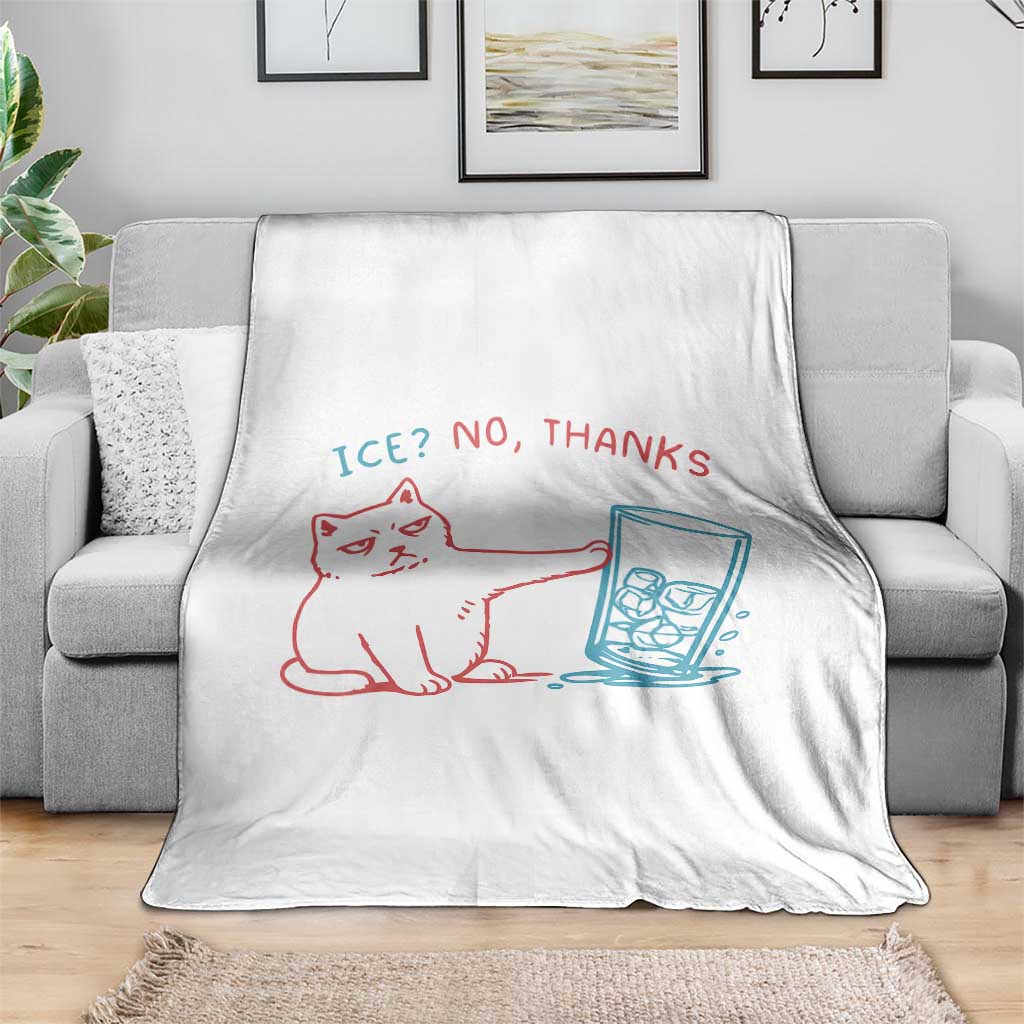 Funny Cat Anti ICE Political Protest Throw Blanket Ice? No Thanks TS14 Print Your Wear