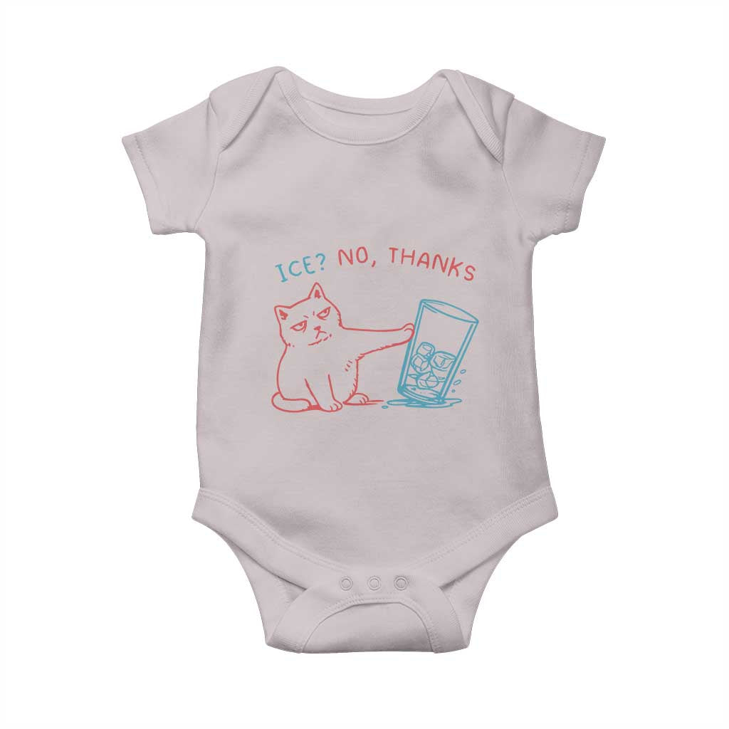 Funny Cat Anti ICE Political Protest Baby Onesie Ice? No Thanks TS14 Ice Gray Print Your Wear