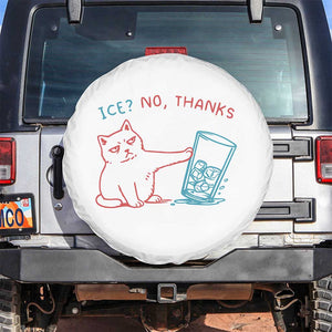 Funny Cat Anti ICE Political Protest Spare Tire Cover Ice? No Thanks TS14 No hole White Print Your Wear