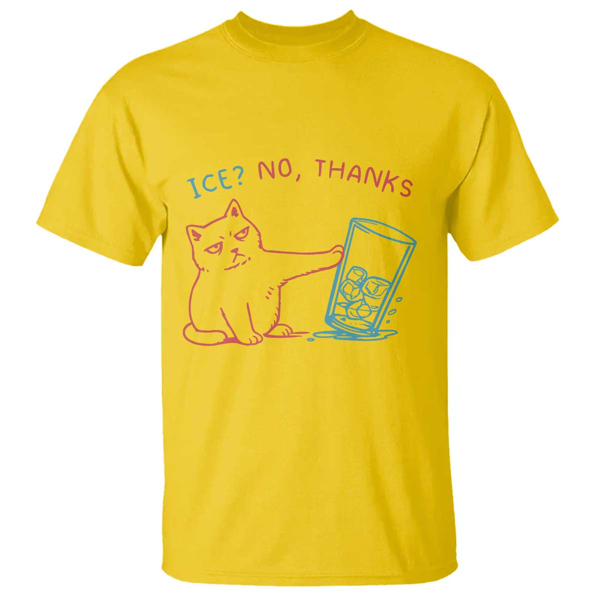 Funny Cat Anti ICE Political Protest T Shirt Ice? No Thanks TS14 Daisy Print Your Wear