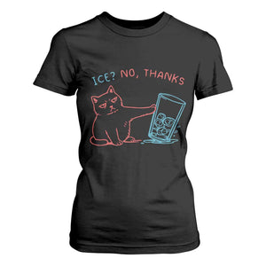 Funny Cat Anti ICE Political Protest T Shirt For Women Ice? No Thanks TS14 Black Print Your Wear