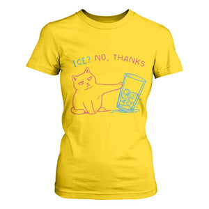Funny Cat Anti ICE Political Protest T Shirt For Women Ice? No Thanks TS14 Daisy Print Your Wear