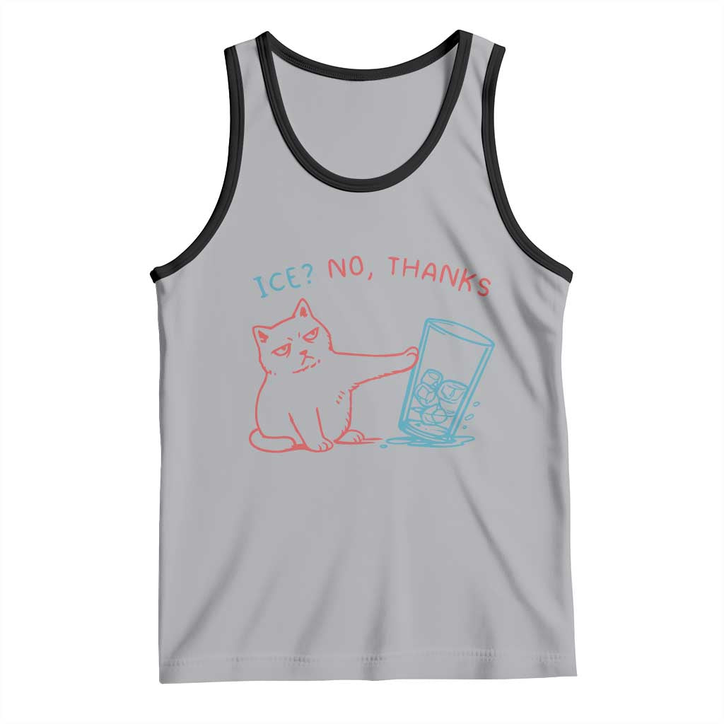 Funny Cat Anti ICE Political Protest Tank Top Ice? No Thanks TS14 Athletic Heather Black Print Your Wear