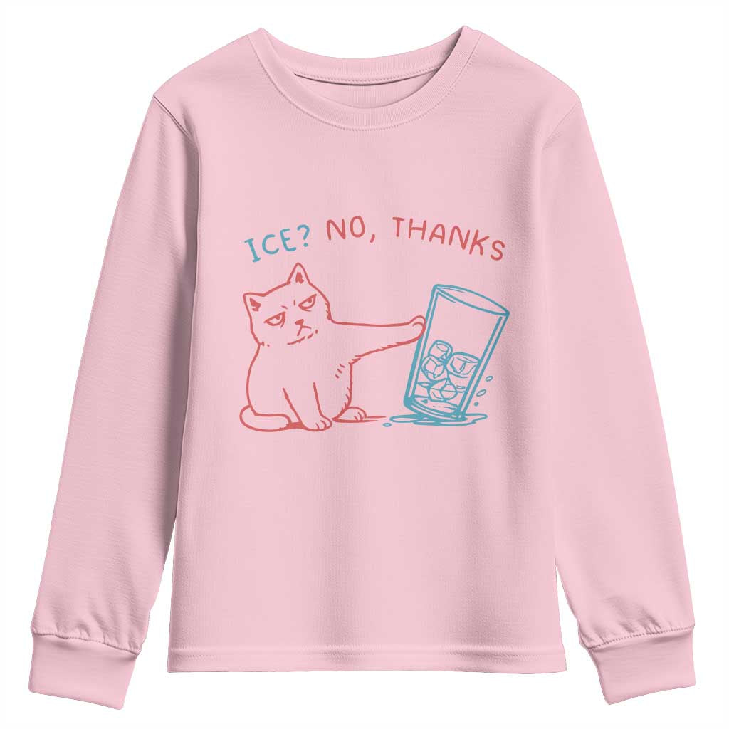 Funny Cat Anti ICE Political Protest Youth Sweatshirt Ice? No Thanks TS14 Light Pink Print Your Wear