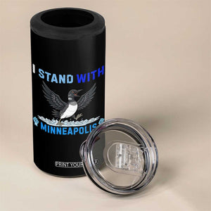 I Stand With Minneapolis 4 in 1 Can Cooler Tumbler Loon Minnesota Resist Anti ICE Immigration Protest TS14 Print Your Wear