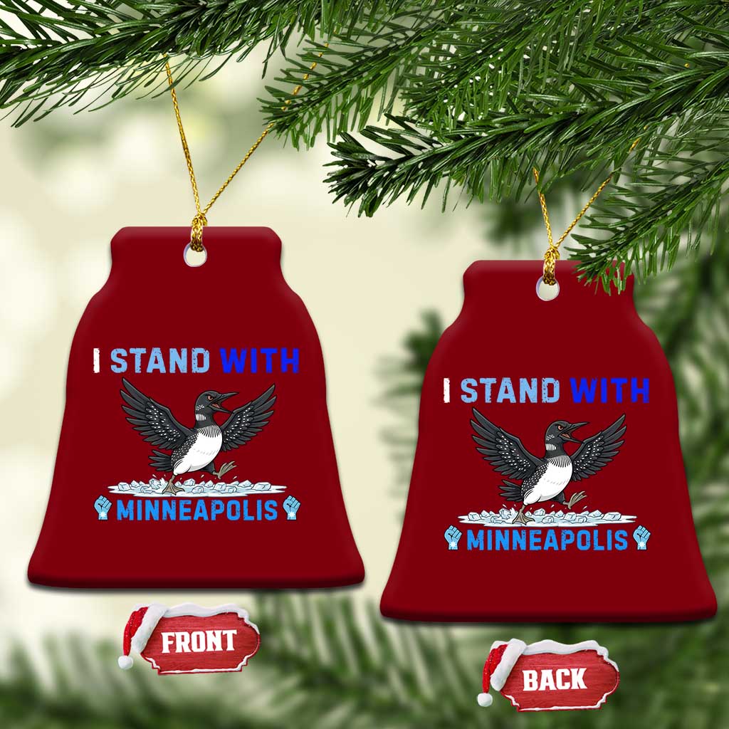 I Stand With Minneapolis Ceramic Ornament Loon Minnesota Resist Anti ICE Immigration Protest TS14 Print Your Wear