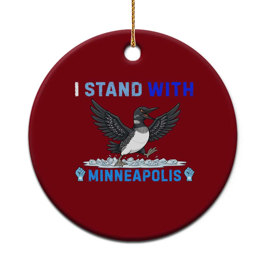 I Stand With Minneapolis Ceramic Ornament Loon Minnesota Resist Anti ICE Immigration Protest TS14 1pc Red Print Your Wear