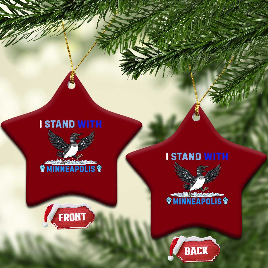 I Stand With Minneapolis Ceramic Ornament Loon Minnesota Resist Anti ICE Immigration Protest TS14 Print Your Wear