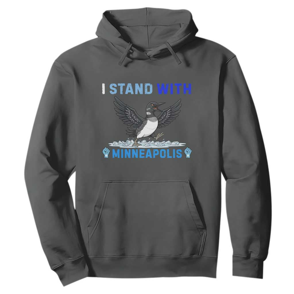 I Stand With Minneapolis Hoodie Loon Minnesota Resist Anti ICE Immigration Protest TS14 Dark Heather Print Your Wear
