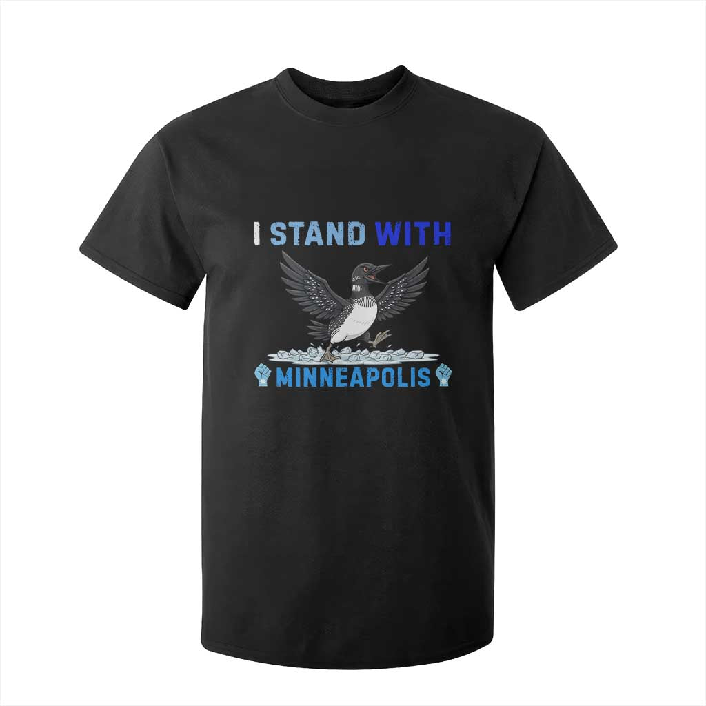 I Stand With Minneapolis T Shirt For Kid Loon Minnesota Resist Anti ICE Immigration Protest TS14 Black Print Your Wear