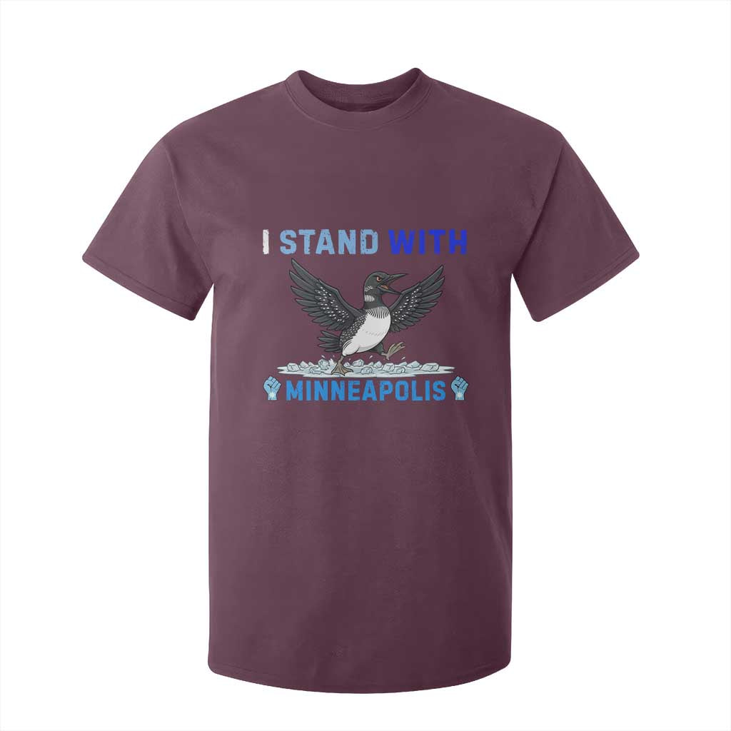 I Stand With Minneapolis T Shirt For Kid Loon Minnesota Resist Anti ICE Immigration Protest TS14 Maroon Print Your Wear