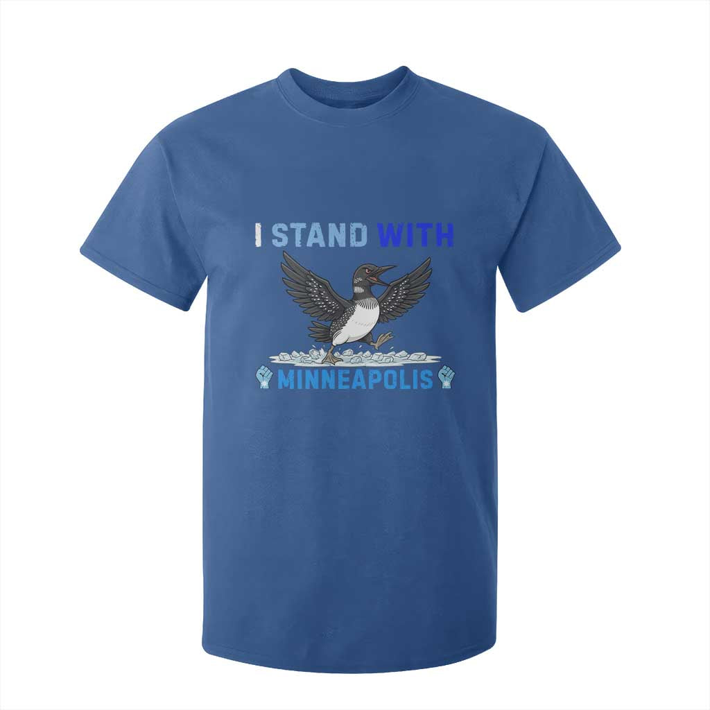I Stand With Minneapolis T Shirt For Kid Loon Minnesota Resist Anti ICE Immigration Protest TS14 Royal Blue Print Your Wear