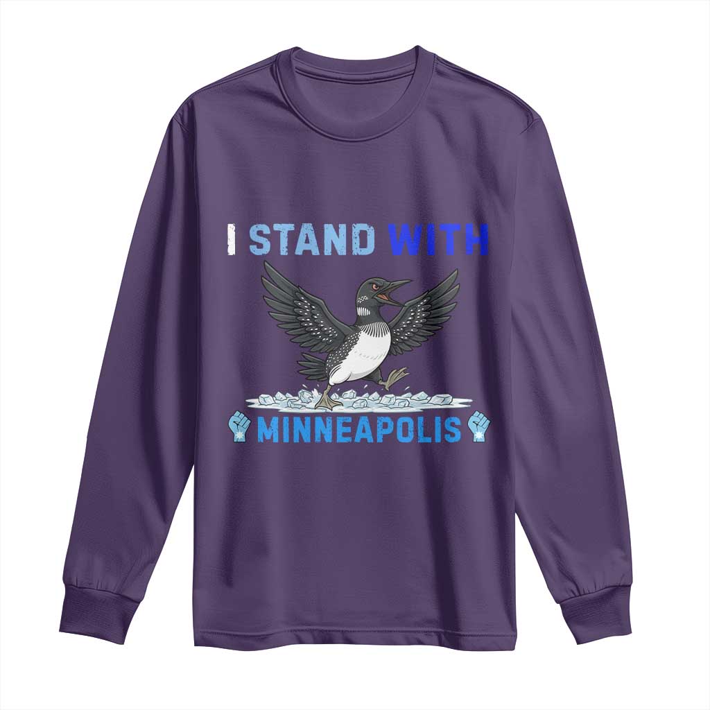 I Stand With Minneapolis Long Sleeve Shirt Loon Minnesota Resist Anti ICE Immigration Protest TS14 Purple Print Your Wear