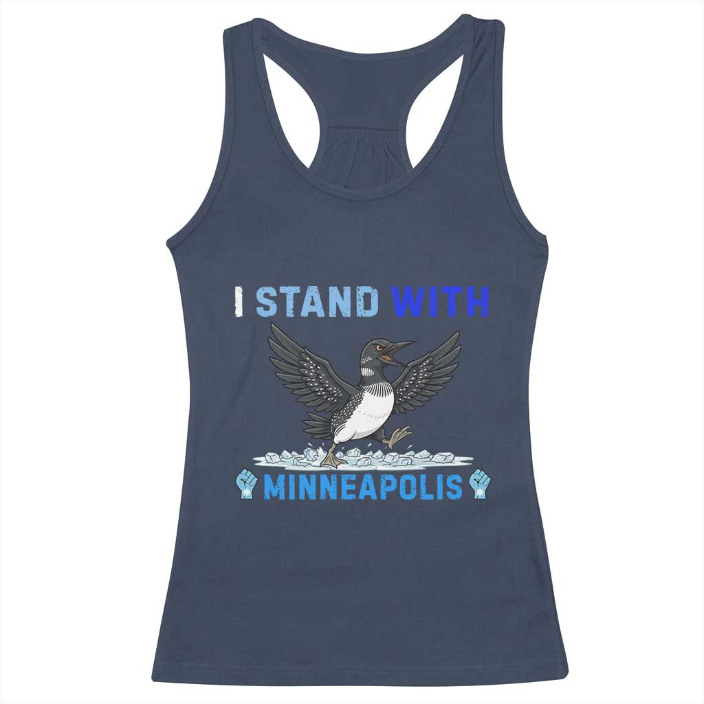 I Stand With Minneapolis Racerback Tank Top Loon Minnesota Resist Anti ICE Immigration Protest TS14 Navy Print Your Wear