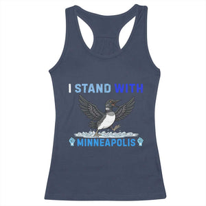 I Stand With Minneapolis Racerback Tank Top Loon Minnesota Resist Anti ICE Immigration Protest TS14 Navy Print Your Wear