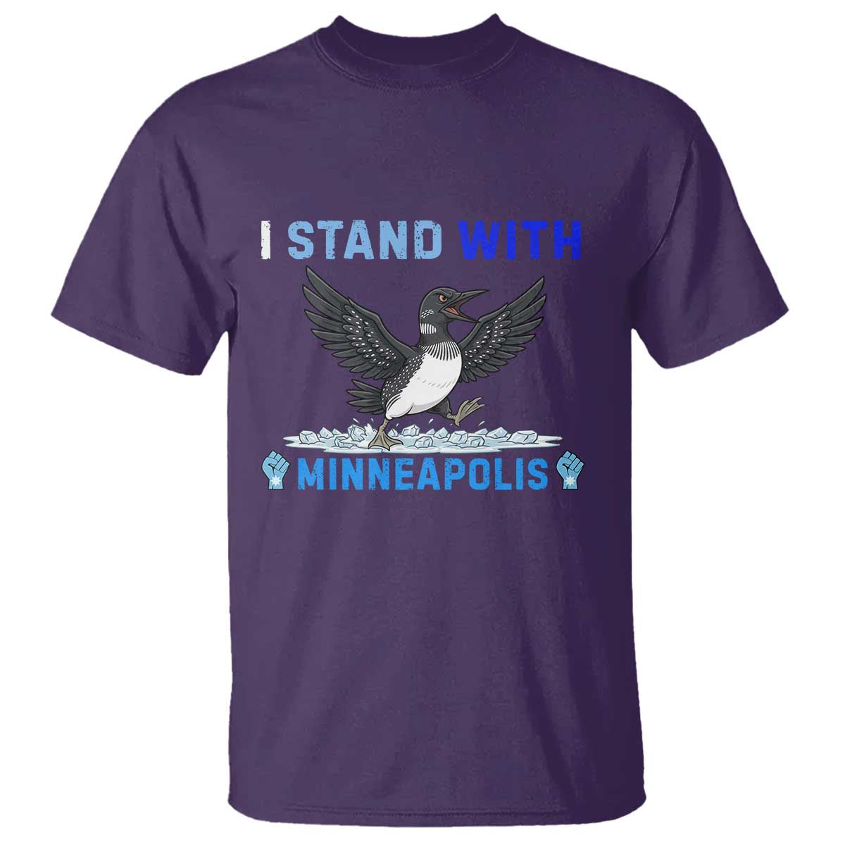 I Stand With Minneapolis T Shirt Loon Minnesota Resist Anti ICE Immigration Protest TS14 Purple Print Your Wear